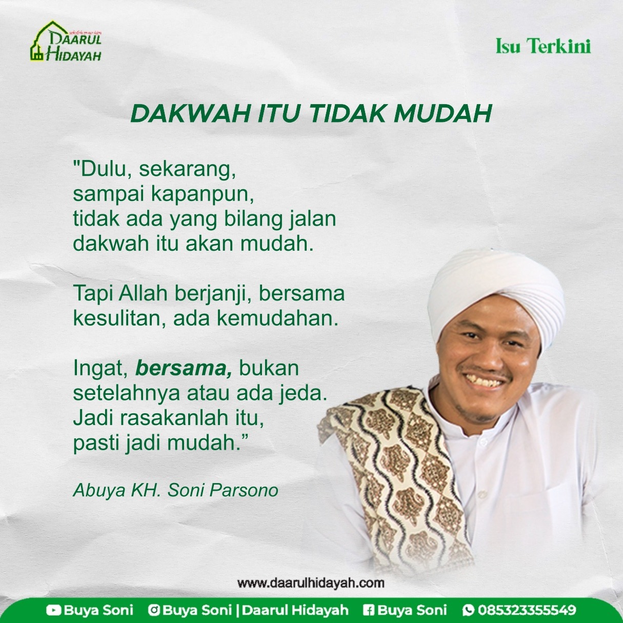 DAKWAH ITU TIDAK MUDAH
