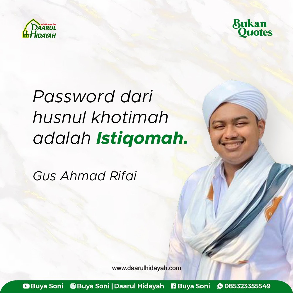 Password dari husnul khotimah adalah Istiqomah.