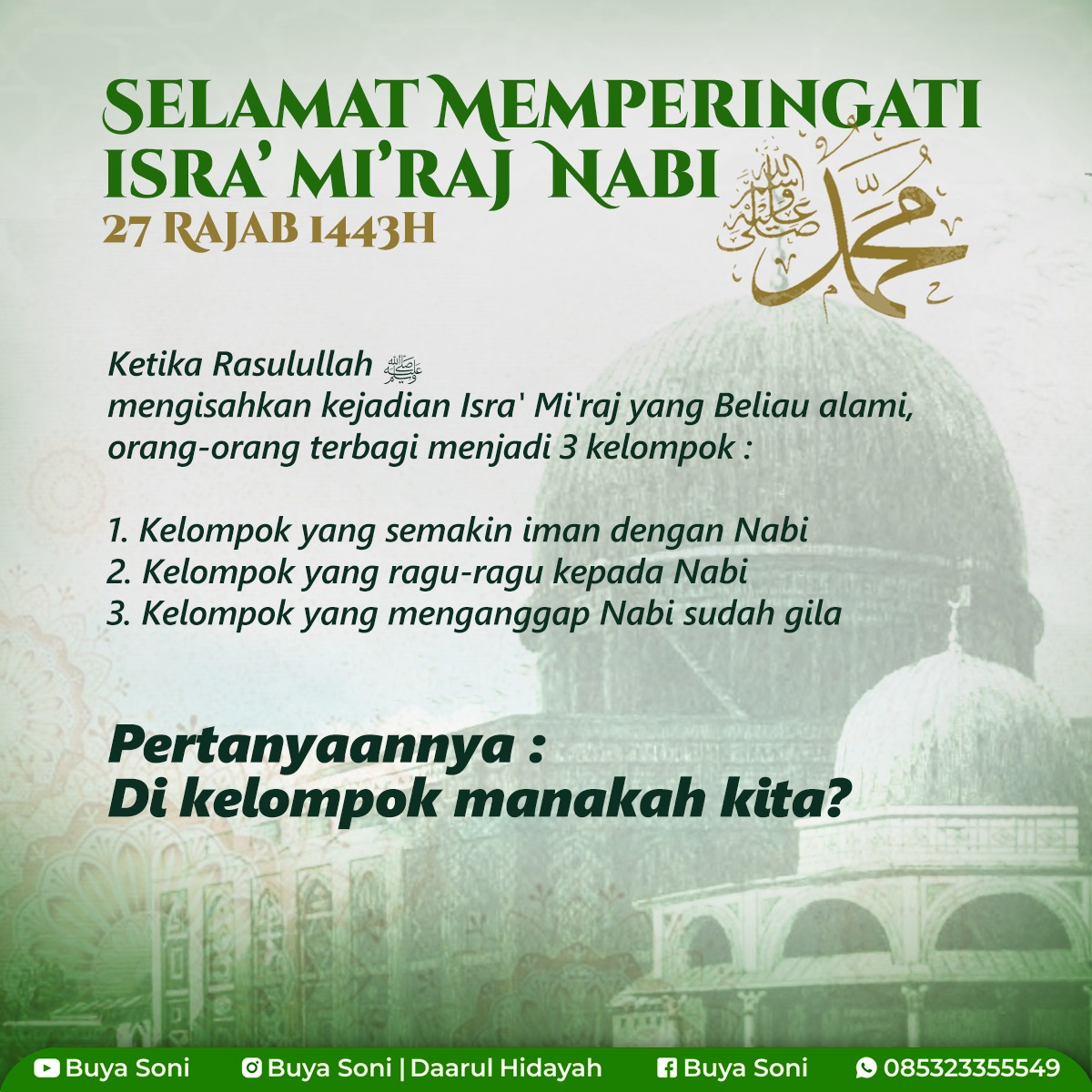 SELAMAT MEMPERINGATI ISRA' MI'RAJ NABI MUHAMMAD SAW - 27 Rajab 1442 H-