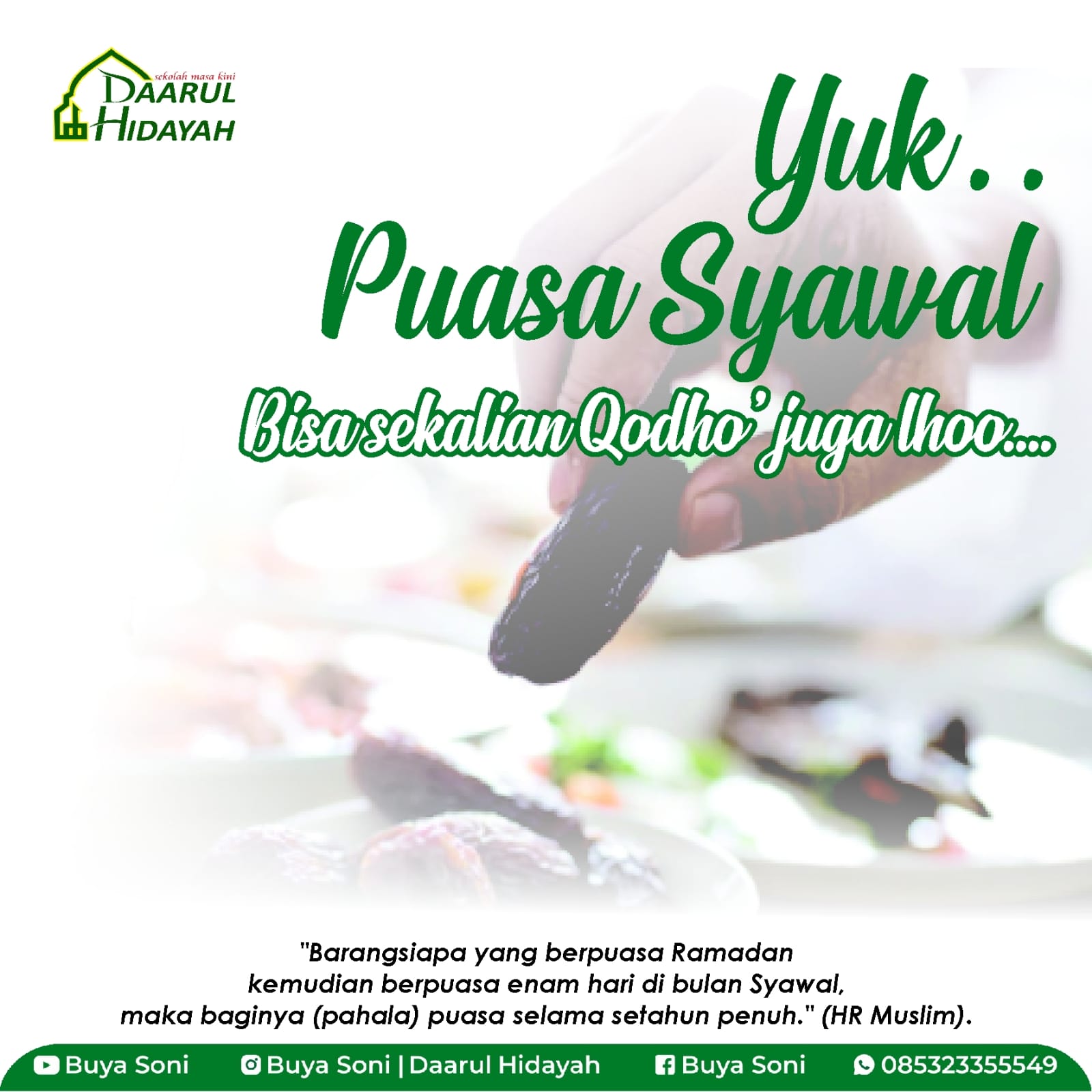 Yuk puasa syawal! Niatnya bisa digabung lhooo..