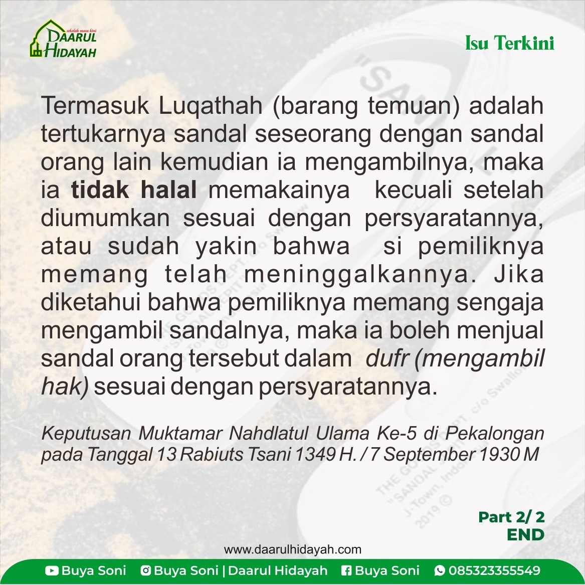 MEMAKAI SANDAL YANG DITEMUKAN DI MASJID