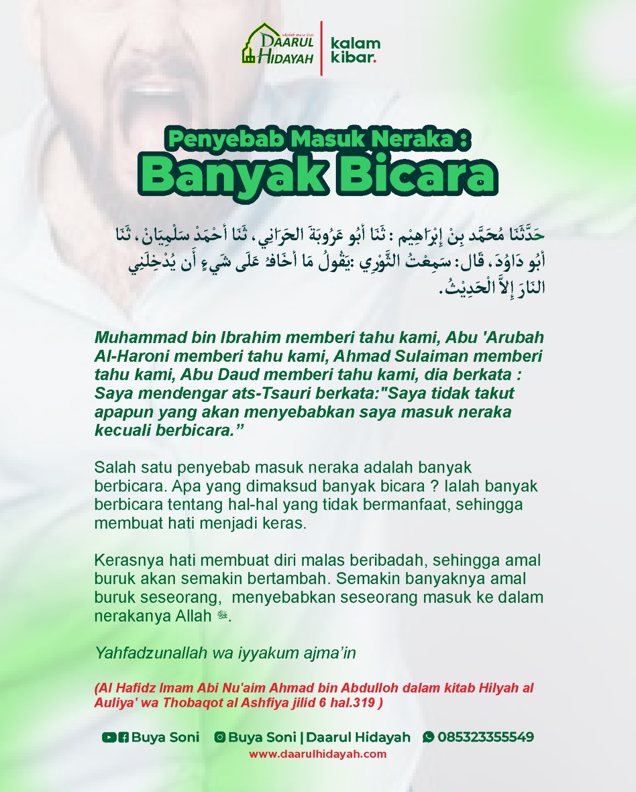 PENYEBAB MASUK NERAKA : BANYAK BICARA