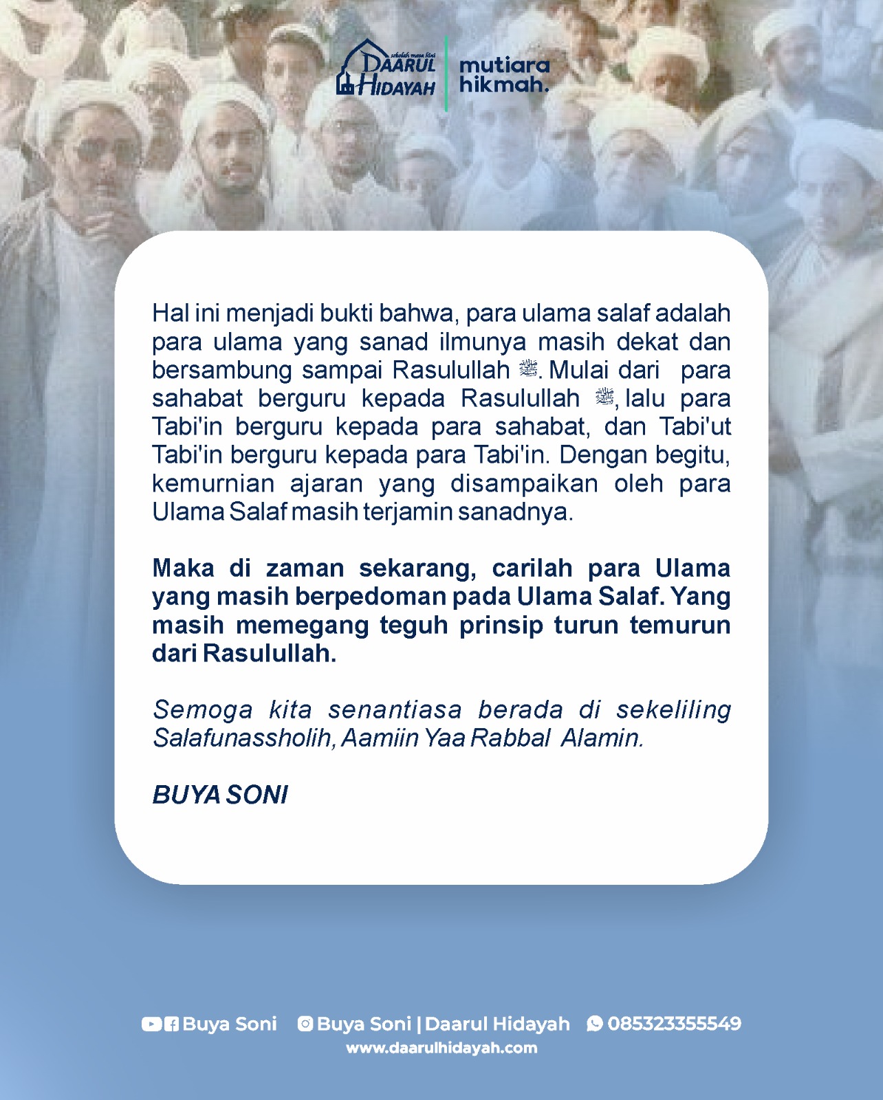 MENGAPA HARUS IKUT ULAMA SALAF ?